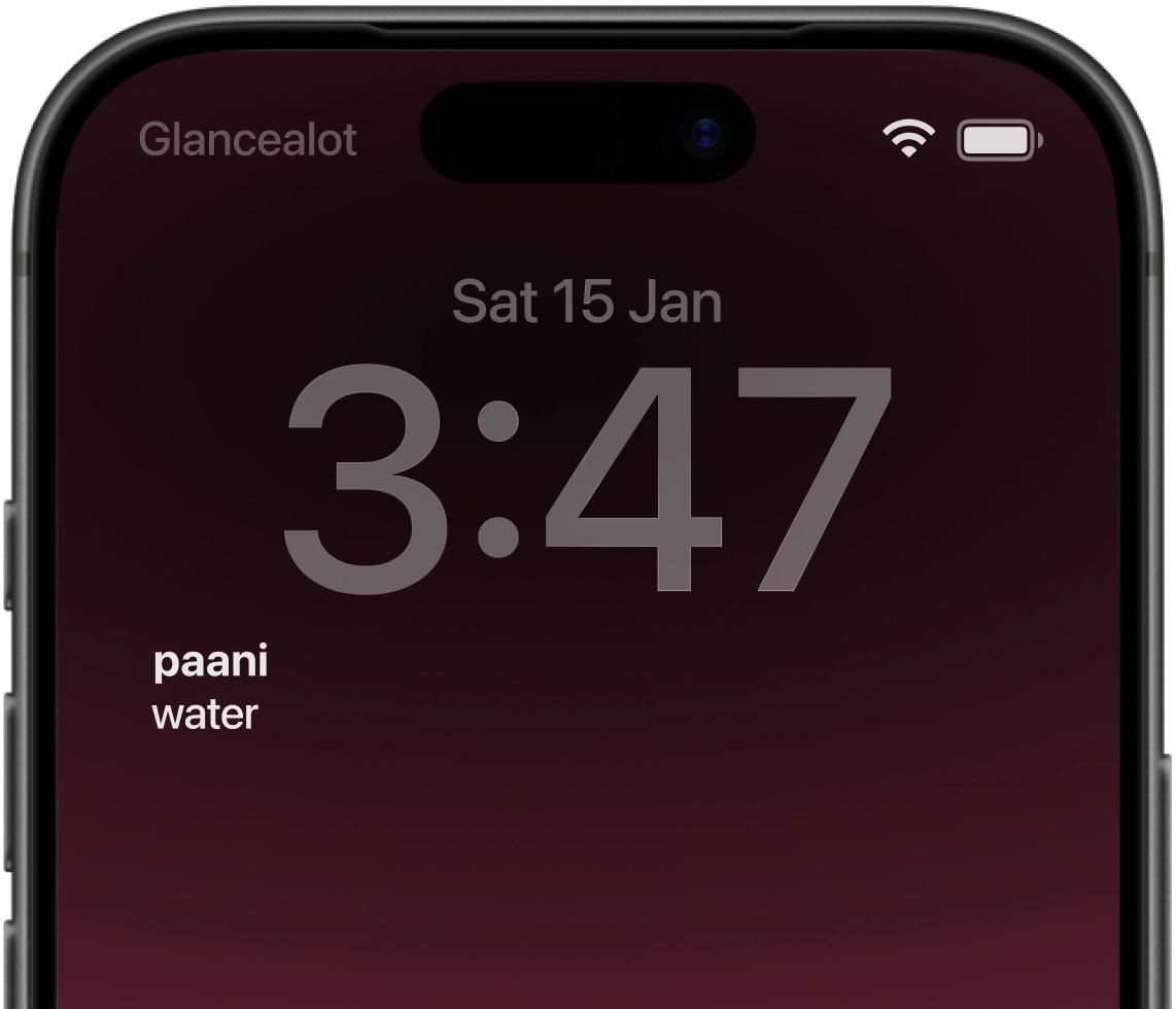 iPhone lock screen showing the Glancealot Hindi vocabulary widget with the word "paani" and its translation "water"